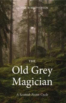 The Old Grey Magician