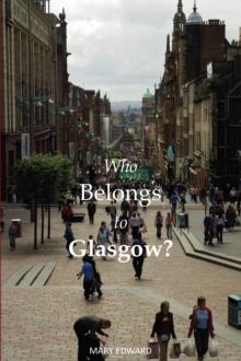 Who Belongs to Glasgow