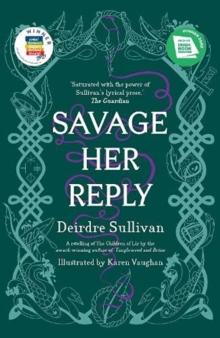 Savage Her Reply - YA Book of the Year, Irish Book Awards 2020