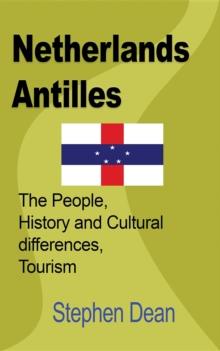 Netherlands Antilles : The People, History and Cultural differences, Tourism