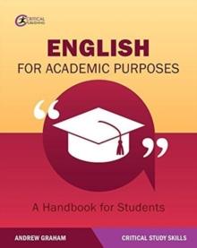 English for Academic Purposes : A Handbook for Students