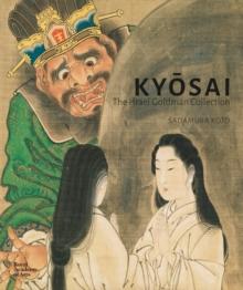 Kyosai: The Israel Goldman Collection