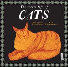 The Secret Lives of Cats