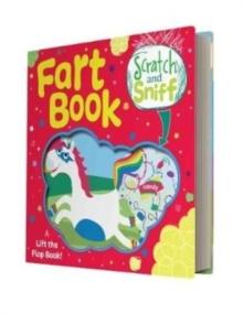 Scratch and Sniff Fart book Unicorn : Unicorn Scratch and sniff