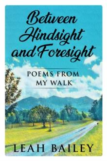 Between Hindsight and Foresight