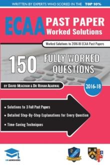 ECAA Past Paper Worked Solutions : Detailed Step-By-Step Explanations for over 200 Questions, Includes all Past Papers, Economics Admissions Assessment, UniAdmissions