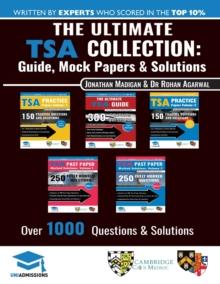 The Ultimate Tsa Collection : 5 Books in One, Over 1050 Practice Questions & Solutions, Includes 6 Mock Papers, Detailed Essay Plans, 2019 Edition, Thinking Skills Assessment, Uniadmissions