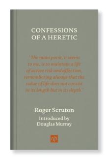 CONFESSIONS OF A HERETIC