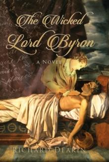 The Wicked Lord Byron