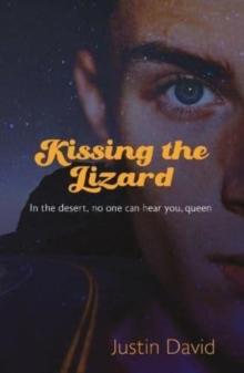 Kissing the Lizard : Two