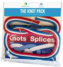 The Knot Pack : Learn to Tie the Most Commonly Used Knots