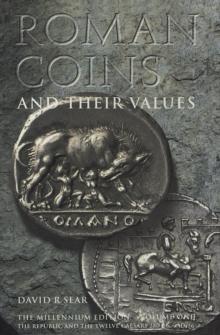 Roman Coins and Their Values : Volume 1