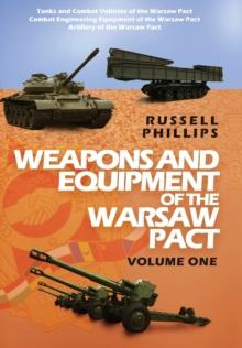 Weapons and Equipment of the Warsaw Pact, Volume One