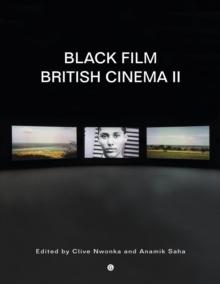 Black Film British Cinema II