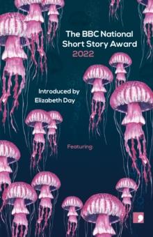 The BBC National Short Story Award 2022