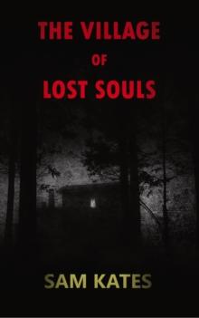 Village of Lost Souls