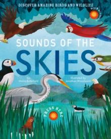 Sounds of the Skies : Discover amazing birds and wildlife