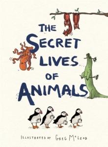 The Secret Lives of Animals