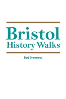 Bristol History Walks