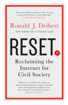 Reset : Reclaiming the Internet for Civil Society