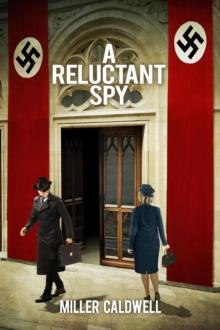 A Reluctant Spy