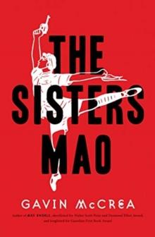 The Sisters Mao : a novel