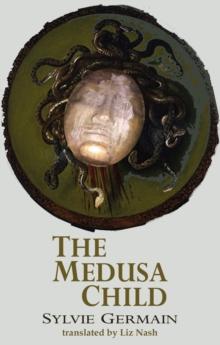 The Medusa Child