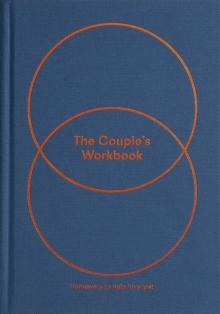 The Couple's Workbook : homework to help love last