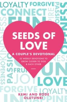 Seeds of Love: A Couple's Devotional