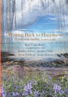 Writing Back to Happiness