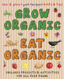 Grow Organic, Eat Organic