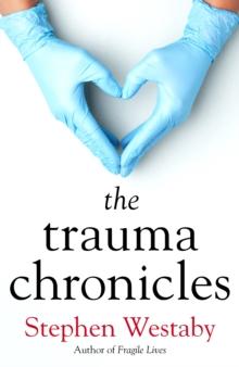 The Trauma Chronicles