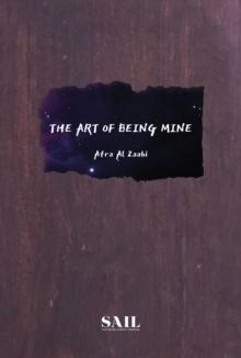 The Art of Being Mine