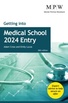 Getting into Medical School 2024 Entry