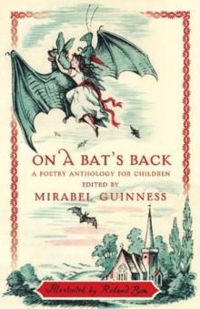 On A Bat's Back : A Poetry Anthology for Children