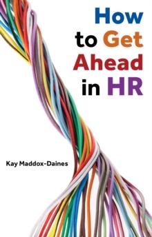 How to Get Ahead in HR