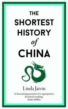 The Shortest History of China