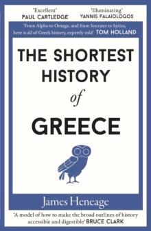 The Shortest History of Greece