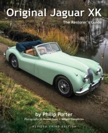 Original Jaguar XK : The Restorer's Guide