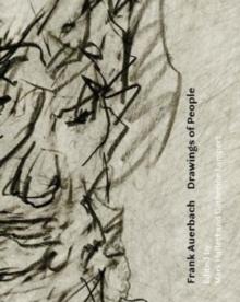 Frank Auerbach : Drawings of People