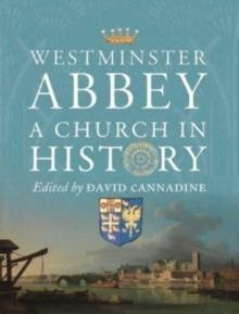 Westminster Abbey : A Church in History