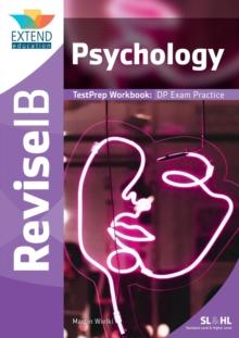 Psychology (SL and HL) : Revise IB TestPrep Workbook