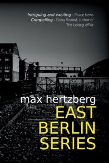 East Berlin Series : Omnibus Edition