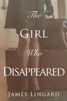 The Girl Who Disappeared