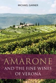 Amarone and the Fine Wines of Verona