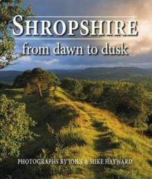 Shropshire from Dawn to Dusk