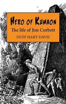 Hero of Kumaon : The Life of Jim Corbett