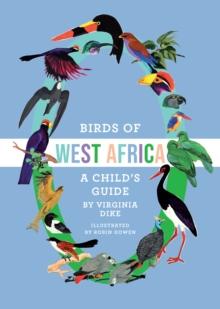 Birds of Our Land : A Child's Guide