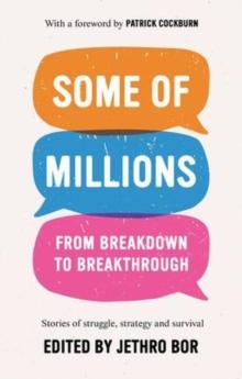 Some of Millions : From Breakdown to Breakthrough