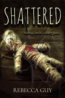 Shattered : A haunting supernatural thriller